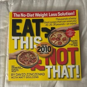 Eat This Not That Book